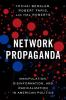 Network_propaganda