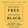 Becoming_Free__Becoming_Black