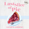 Last_Slice_of_Pie