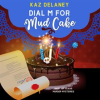 Dial_M_for_Mud_Cake