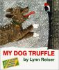 My_dog_Truffle