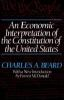 An_economic_interpretation_of_the_Constitution_of_the_United_States