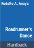 Roadrunner_s_dance