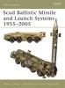 Scud_ballistic_missile_and_launch_systems_1955-2005