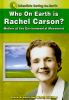 Who_on_Earth_is_Rachel_Carson_