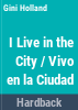 I_live_in_the_city___Vivo_en_la_ciudad