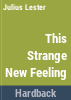 This_strange_new_feeling