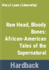 Raw_head__bloody_bones