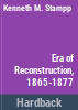 The_era_of_reconstruction__1865-1877
