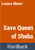 Save_Queen_of_Sheba