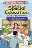 The_survival_guide_for_kids_in_special_education__and_their_parents_
