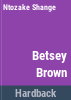 Betsey_Brown