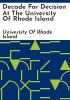 Decade_for_decision_at_the_University_of_Rhode_Island