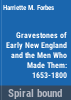 Gravestones_of_early_New_England__and_the_men_who_made_them__1653-1800