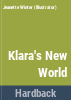Klara_s_new_world