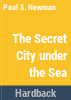 The_secret_city_under_the_sea