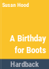 A_birthday_for_Boots
