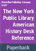 The_New_York_Public_Library_American_history_desk_reference