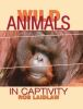 Wild_animals_in_captivity