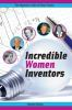 Incredible_women_inventors