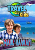 Travel_With_Kids__Maui__Hawai_i