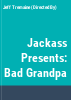 Bad_grandpa