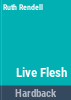 Live_flesh