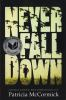 Never_fall_down