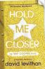 Hold_me_closer