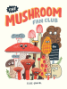 The_Mushroom_Fan_Club
