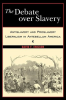 The_Debate_Over_Slavery