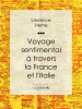 Voyage_sentimental____travers_la_France_et_l_Italie