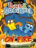 Bird___Squirrel_on_fire