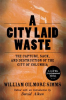 A_City_Laid_Waste