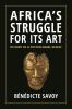 Africa_s_struggle_for_its_art