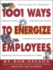 1001_Ways_to_Energize_Employees