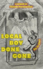 Local_Boy_Done_Gone