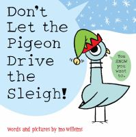 Don_t_let_the_pigeon_drive_the_sleigh_