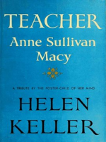 Teacher__Anne_Sullivan_Macy